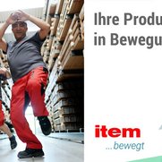 item bewegt: Optimaler Materialfluss mit dem item Systembaukasten!